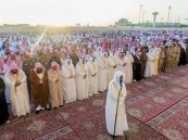 عاجل.. إقامة صلاة عيد الأضحى في جميع مصليات الأعياد